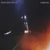 Hyperparadise - Someone - Single