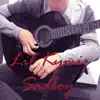 Lil kymir - Sadboy - Single